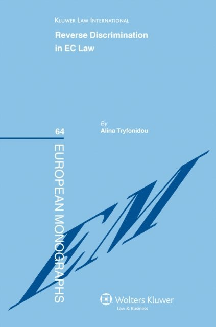 Alina Tryfonidou - Reverse Discrimination in EC Law, E-bok