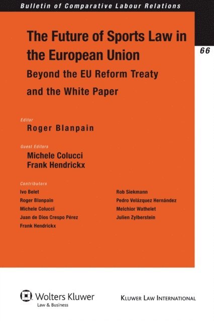 Roger Blanpain - Future of Sports Law in the European Union, E-bok