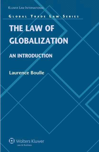 Laurence Boulle - Law of Globalization, E-bok