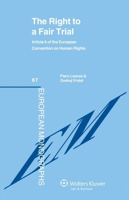 Ondrej Pridal, Piero Leanza - Right to a Fair Trial, E-bok