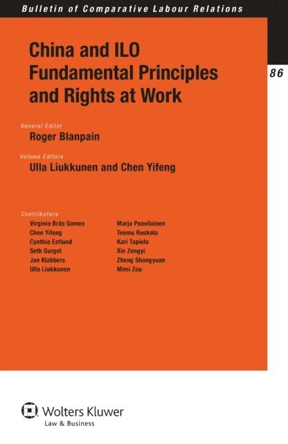Roger Blanpain - China and ILO Fundamental Principles and Rights at Work, E-bok
