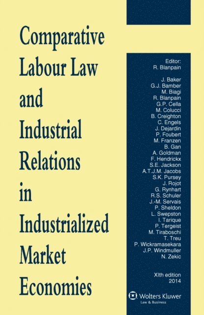 Roger Blanpain - Comparative Labour Law and Industrial Relations in Industrialized Market Economies, E-bok