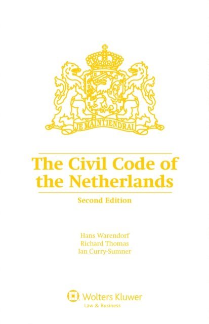 Richard Thomas, Hans Warendorf - Civil Code of the Netherlands, E-bok