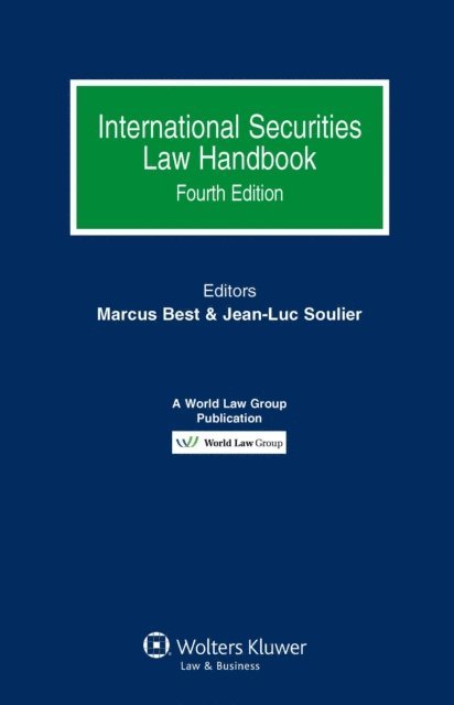 Jean-Luc Soulier, Marcus Best - International Securities Law Handbook, E-bok