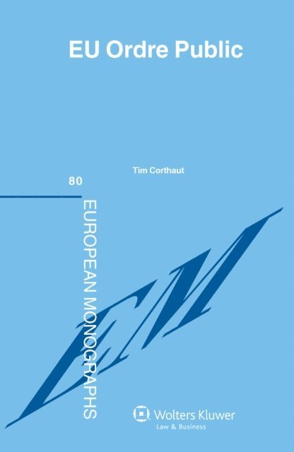 Tim Corthaut - EU Ordre Public, E-bok
