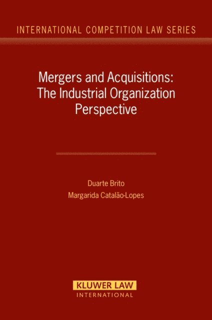 Margarida Catalão-Lopes, Duarte Brito - Mergers and Acquisitions, E-bok