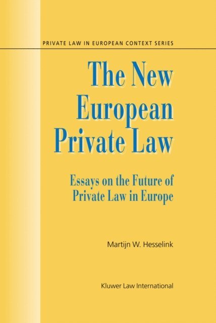 Martijn W. Hesselink - New European Private Law, E-bok