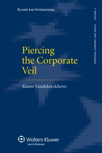 Karen Vandekerckhove - Piercing the Corporate Veil, E-bok