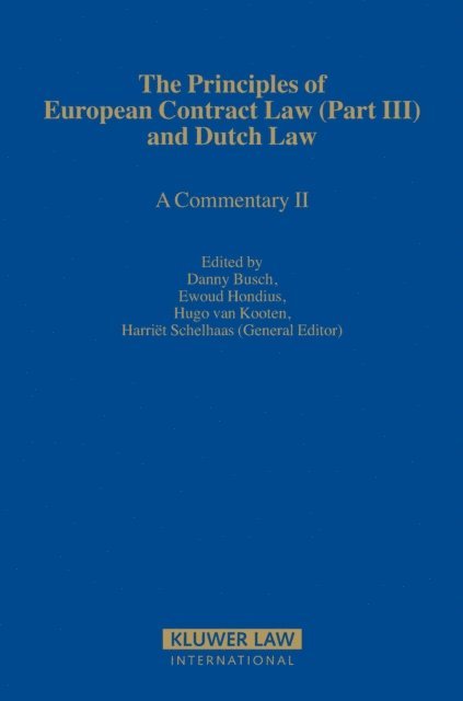 Ewoud Hondius, Danny Busch - Principles of European Contract Law (Part III) and Dutch Law, E-bok