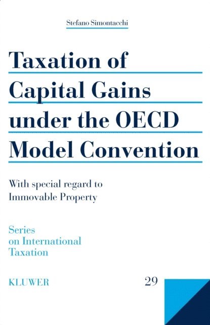 Stefano Simontacchi - Taxation of Capital Gains under the OECD Model Convention, E-bok