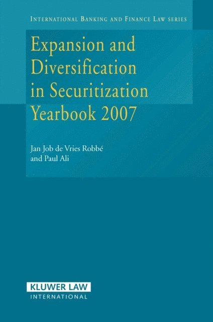 Paul U. Ali, Jan Job de Vries Robbé - Expansion and Diversification of Securitization Yearbook 2007, E-bok