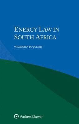 Willemien du Plessis - Energy Law in South Africa, Häftad