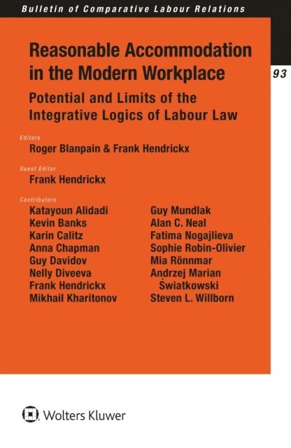 Frank Hendrickx, Roger Blanpain - Reasonable Accommodation in the Modern Workplace, E-bok