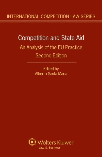 Alberto Santa Maria - Competition and State Aid, E-bok