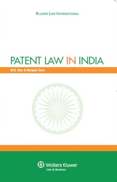Manjula Guru, M.B. Rao - Patent Law in India, E-bok