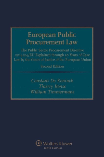 Thierry Ronse, Constant De Koninck - European Public Procurement Law, E-bok