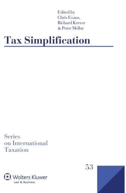Richard Krever, Chris Evans - Tax Simplification, E-bok