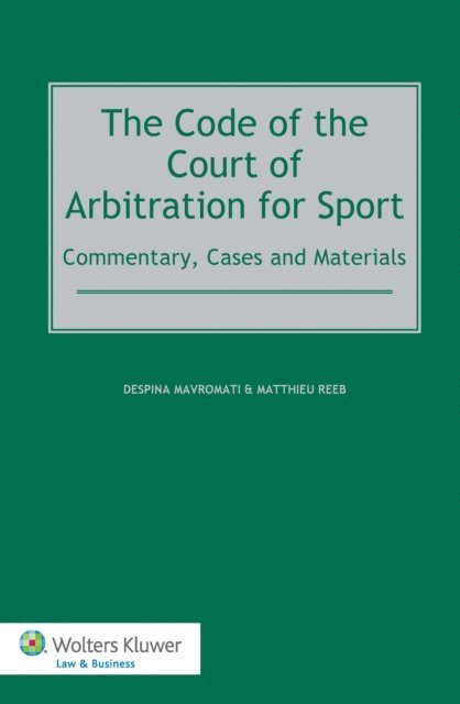 Matthieu Reeb, Despina Mavromati - Code of the Court of Arbitration for Sport, E-bok