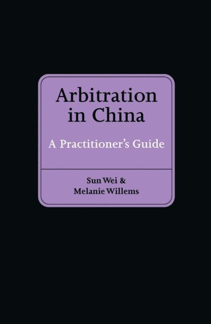 Melanie Willems, Sun Wei - Arbitration in China, E-bok