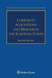 Corporate Acquisitions and Mergers in the European Union