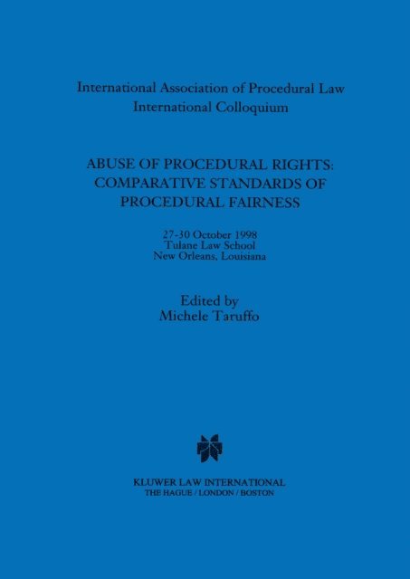 Michele Taruffo - Abuse of Procedural Rights: Comparative Standards of Procedural Fairness, E-bok