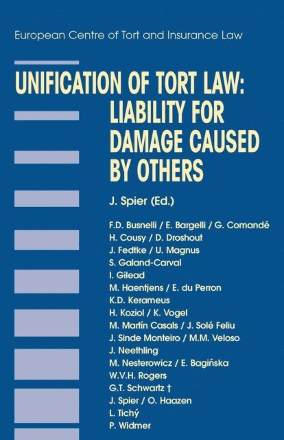 Jaap Spier - Unification of Tort Law: Liability for Damage Caused by Others, E-bok