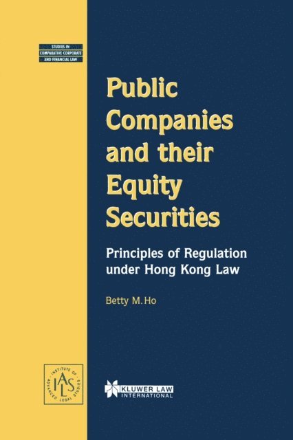 Betty M. Ho - Public Companies and their Equity Securities, E-bok