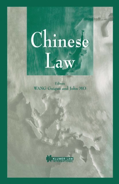 John Mo, Wang Guiguo - Chinese Law, E-bok