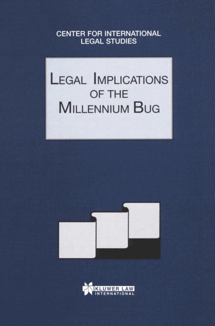 Susan Meek - Legal Implications of the Millenium Bug, E-bok