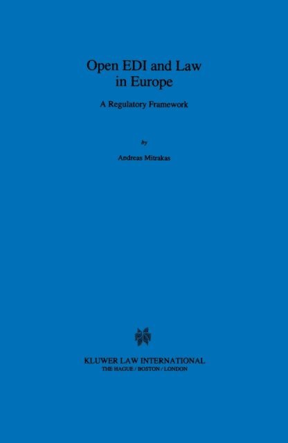 Andreas Mitrakas - Open EDI and Law in Europe, E-bok