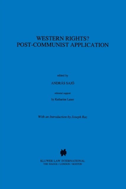 Andras Sajo - Western Rights? Post-Communist Application, E-bok