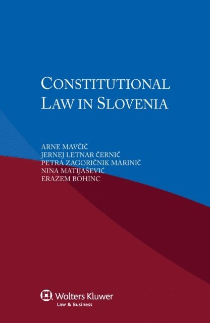 Jernej Letnar Cernic, Arne Mavcic - Constitutional Law in Slovenia, E-bok