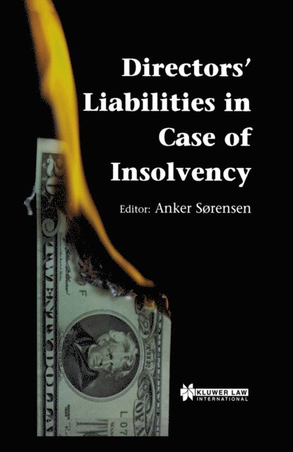 Anker Sorensen - Directors' Liabilities in Case of Insolvency, E-bok