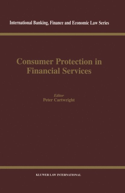 Peter Cartwright - Consumer Protection in Financial Services, E-bok