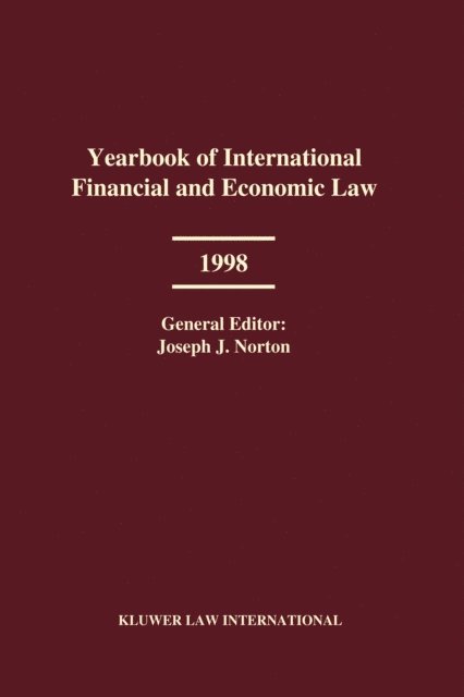 Yearbook of International Financial and Economic Law 1998, E-bok