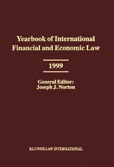 Yearbook of International Financial and Economic Law 1999, E-bok