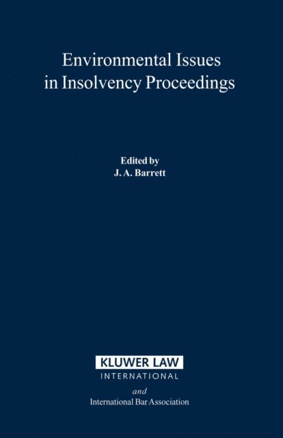 John A Barrett - Environmental Issues in Insolvency Proceedings, E-bok