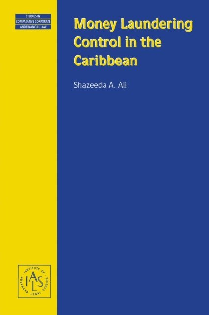 Shazeeda A. Ali - Money Laundering Control in the Caribbean, E-bok