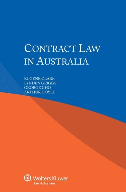 Lynden Griggs, Eugene Clark - Contract Law in Australia, E-bok