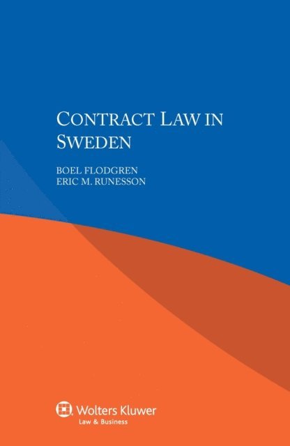 Eric M. Runesson, Boel Flodgren - Contract Law in Sweden, E-bok