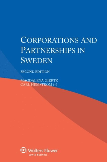 Carl Hemstrom, Magdalena Giertz - Corporations and Partnerships in Sweden, E-bok
