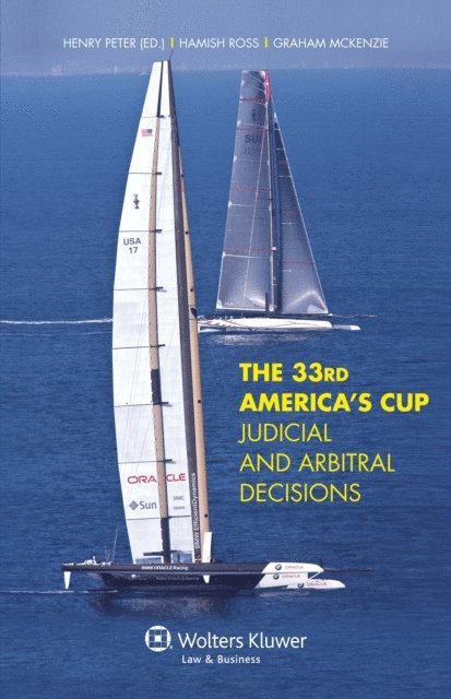 Hamish Ross, Henry Peter - 33rd America's Cup Judicial and Arbitral Decisions, E-bok