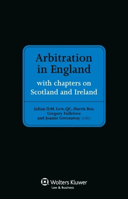 Gregory Fullelove, Julian D. M. Lew - Arbitration in England, E-bok