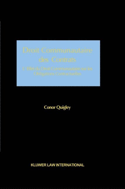 Conor Quigley - Droit Communautaire des Contrats, E-bok