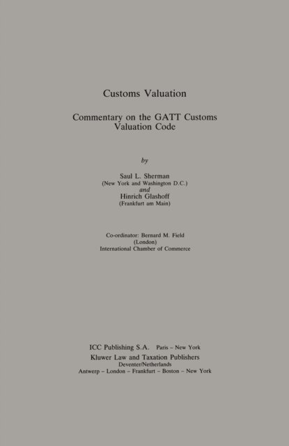 Hinrich Glashoff, Saul L. Sherman - Customs Valuation, E-bok