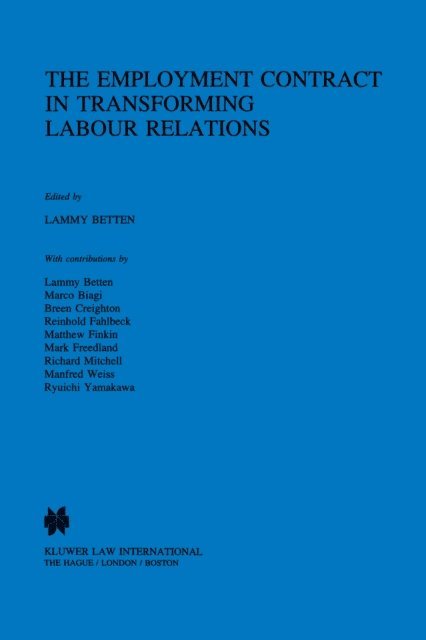 Lammy Betten - Employment Contract in Transforming Labour Relations, E-bok