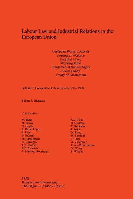 R. Blanpain - Labour Law and Industrial Relations in the European Union, E-bok