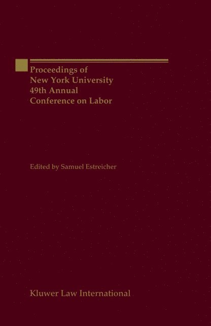 Samuel Estreicher - Proceedings of New York University 49th Annual Conference on Labor, E-bok