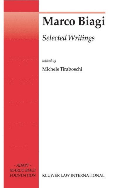 Michele Tiraboschi - Marco Biagi Selected Writings, E-bok