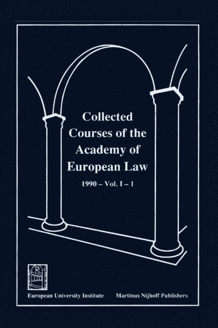 Andrew Clapham - Collected Courses of the Academy of European Law, E-bok